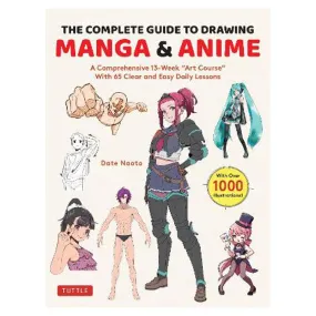 Complete Guide to Drawing Manga & Anime