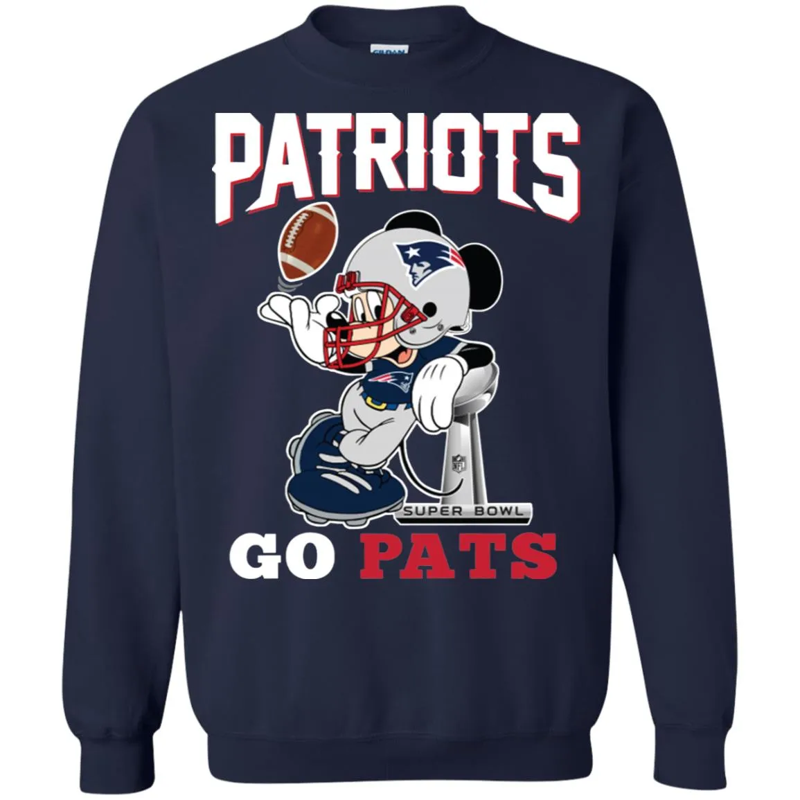 Go Pats - New England Patriots Super Bowl 2019 Mickey Mouse Football Nfl Crewneck Pullover Sweatshirt